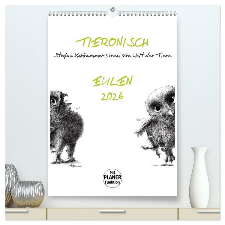 Produktbild: Tieronisch Eulen (hochwertiger Premium Wandkalender 2026 DIN A2 hoch), Kunstdruck in Hochglanz