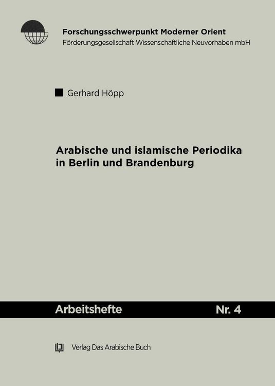 Produktbild: Arabische und Islamische Periodika in Berlin und Brandenburg 1915-45