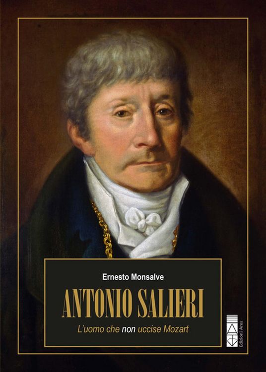 Produktbild: Antonio Salieri. L'uomo che non uccise Mozart