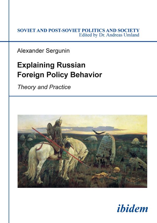 Produktbild: Explaining Russian Foreign Policy Behavior