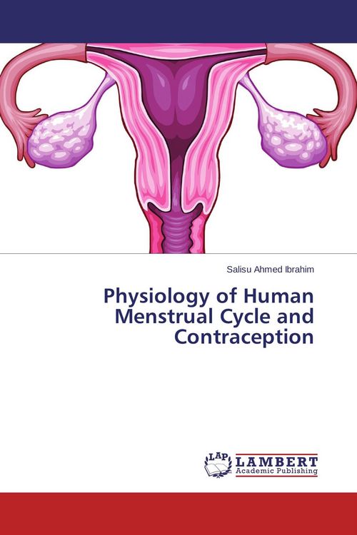 Produktbild: Physiology of Human Menstrual Cycle and Contraception