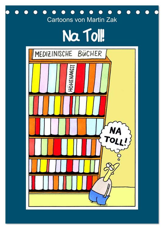 Produktbild: Na Toll! Comics von Martin Zak (Tischkalender 2026 DIN A5 hoch), CALVENDO Monatskalender