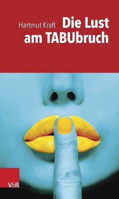 Produktbild: Die Lust am Tabubruch