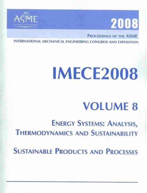 Produktbild: 2008 Proceedings of the Asme International Mechanical Engineering
