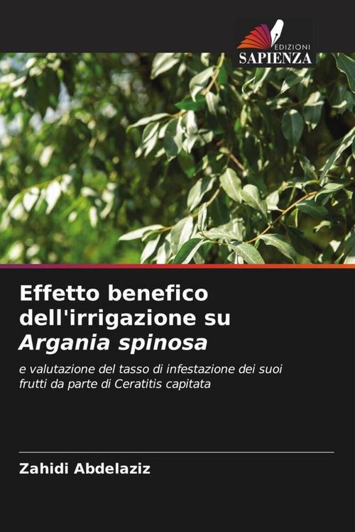 Produktbild: Effetto benefico dell'irrigazione su Argania spinosa