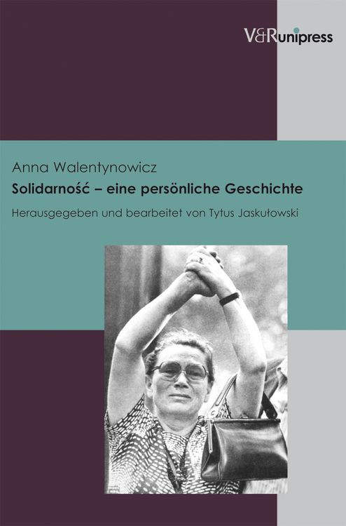 Produktbild: Solidarnosc &ndash; eine pers&ouml;nliche Geschichte