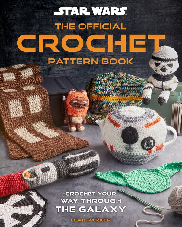 Produktbild: Star Wars: Crochet Your Way Across the Galaxy