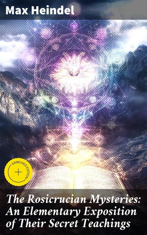 Produktbild: The Rosicrucian Mysteries: An Elementary Exposition of Their Secret Teachings
