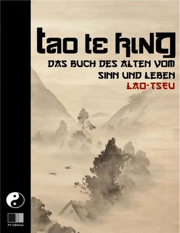 Produktbild: Tao Te King. Das Buch des Alten vom Sinn und Leben.