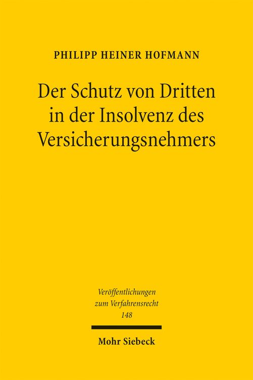 Produktbild: Der Schutz von Dritten in der Insolvenz des Versicherungsnehmers