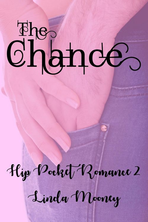 Produktbild: The Chance (Hip Pocket Romances, #2)