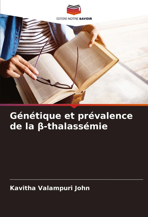 Produktbild: G&eacute;n&eacute;tique et pr&eacute;valence de la &iquest;-thalass&eacute;mie
