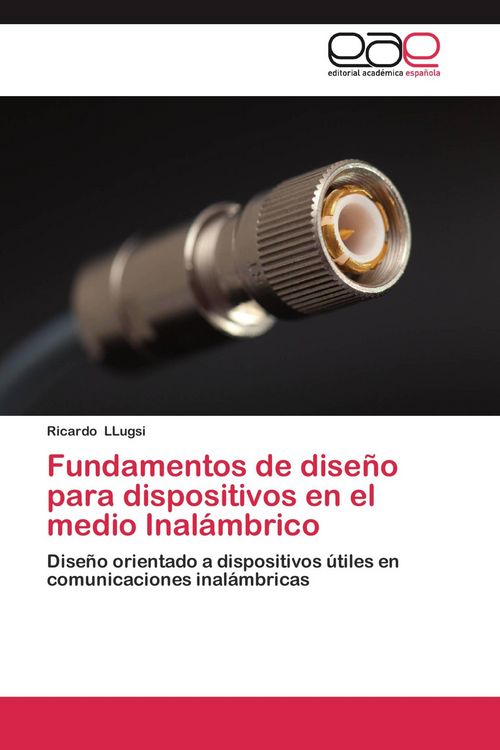 Produktbild: Fundamentos de dise&ntilde;o para dispositivos en el medio Inal&aacute;mbrico