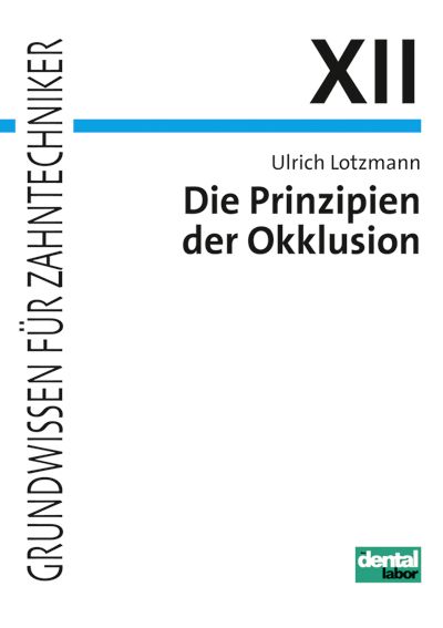 Produktbild: Die Prinzipien der Okklusion