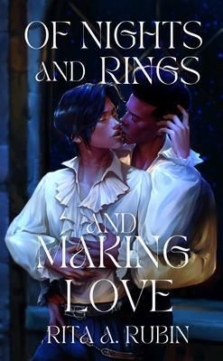 Produktbild: Of Nights and Rings and Making Love