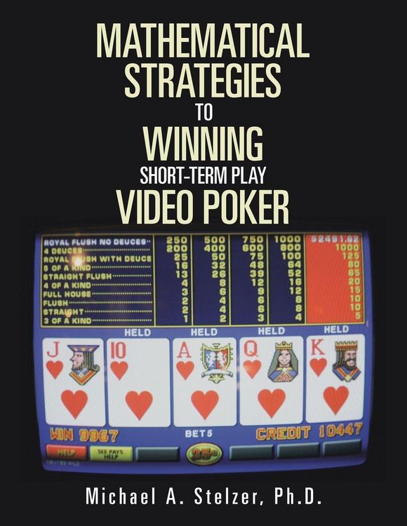 Produktbild: Mathematical Strategies To Winning Short-Term Play Video Poker