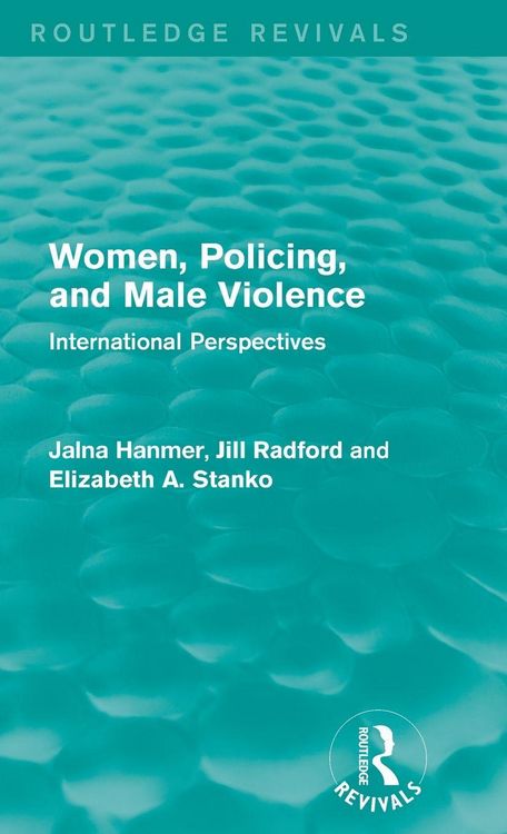 Produktbild: Women, Policing, and Male Violence (Routledge Revivals)