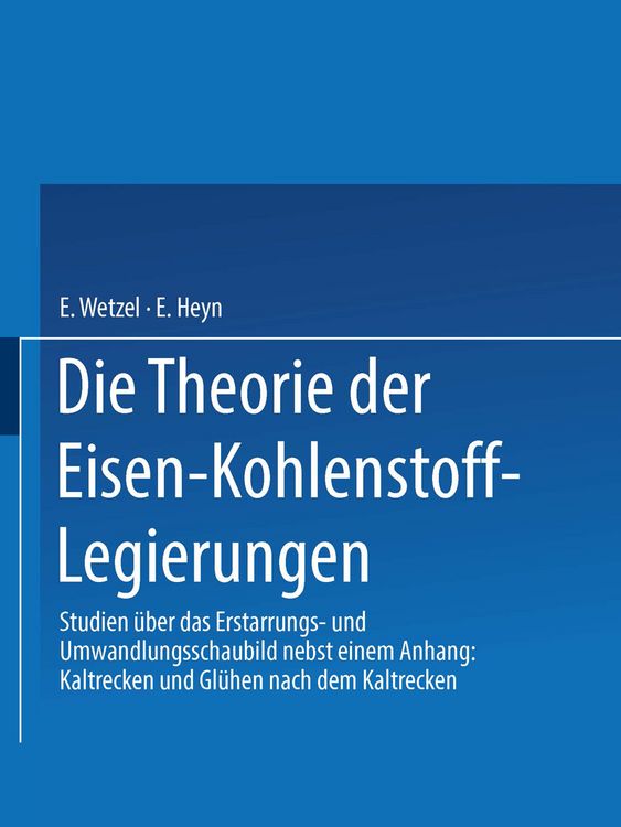 Produktbild: Die Theorie der Eisen-Kohlenstoff-Legierungen
