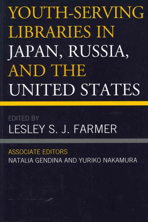 Produktbild: Youth-Serving Libraries in Japan, Russia, and the United States