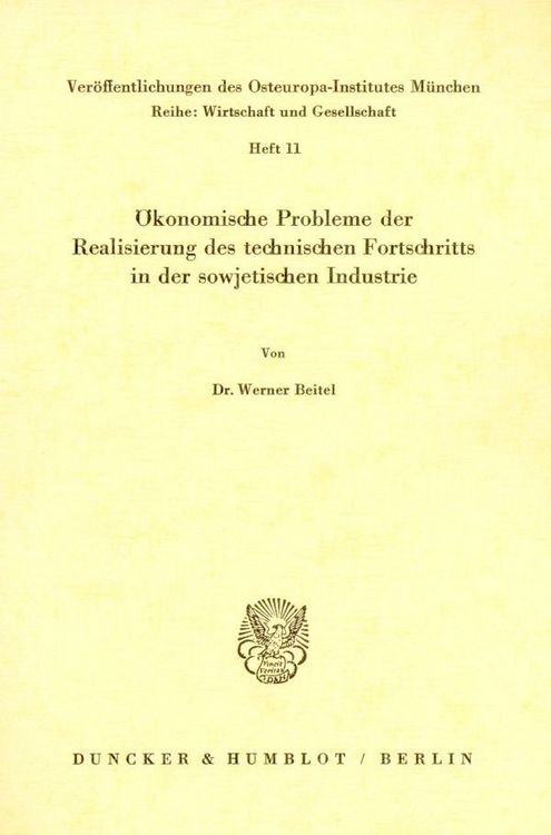 Produktbild: &Ouml;konomische Probleme der Realisierung des technischen Fortschritts in der sowjetischen Industrie.