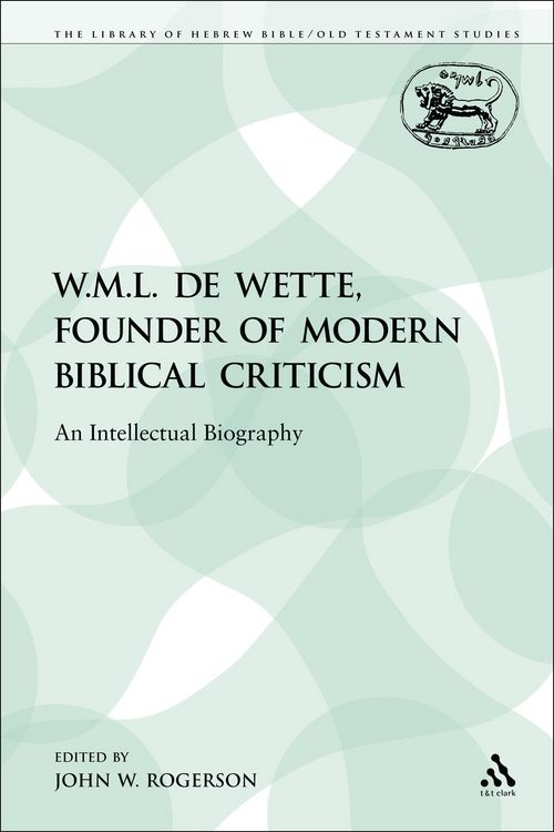 Produktbild: W.M.L. de Wette, Founder of Modern Biblical Criticism