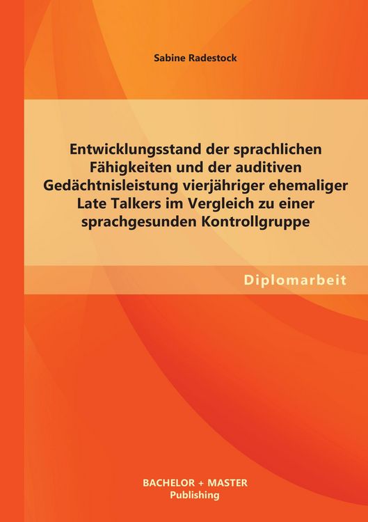 Produktbild: Entwicklungsstand der sprachlichen F&auml;higkeiten und der auditiven Ged&auml;chtnisleist