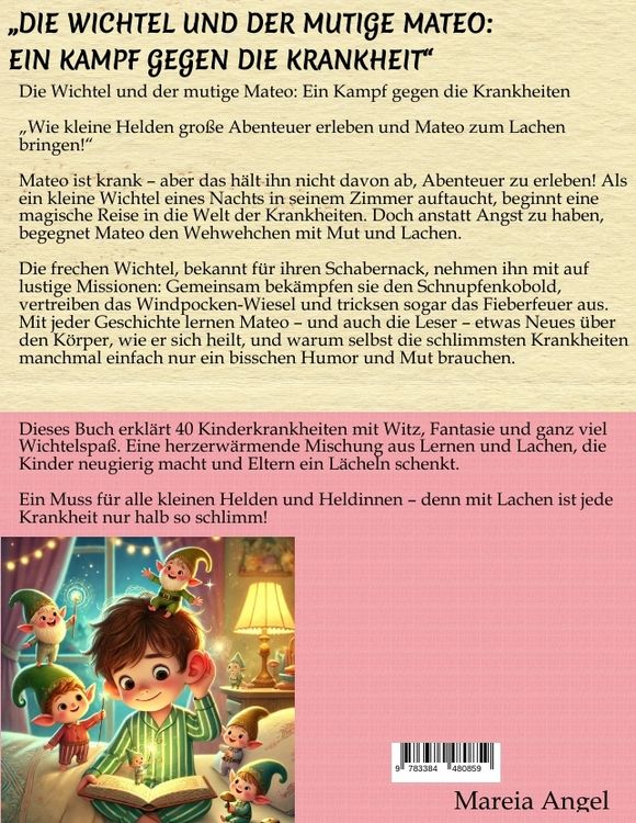 Produktbild: &bdquo;Die Wichtel und der mutige Mateo: Ein Kampf gegen die Krankheit&ldquo;