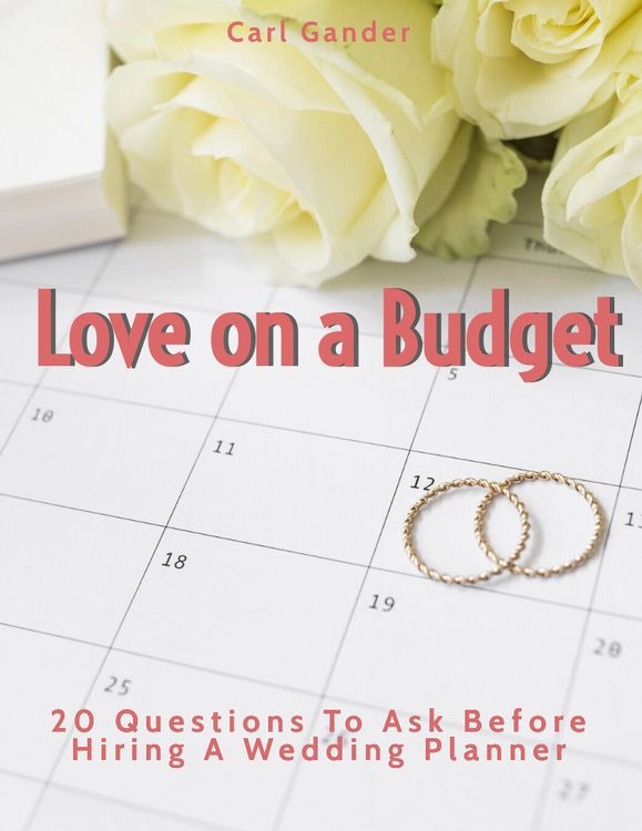 Produktbild: Love on a Budget: 20 Questions To Ask Before Hiring A Wedding Planner