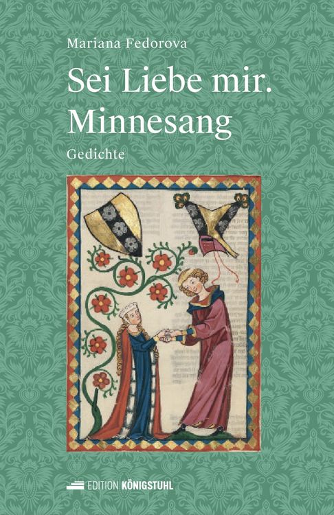 Produktbild: Sei Liebe mir. Minnesang