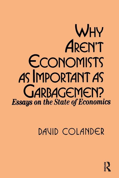 Produktbild: Why aren't Economists as Important as Garbagemen?