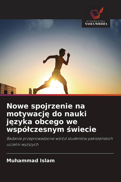Produktbild: Nowe spojrzenie na motywacj&iquest; do nauki j&iquest;zyka obcego we wsp&oacute;&iquest;czesnym &iquest;wiecie