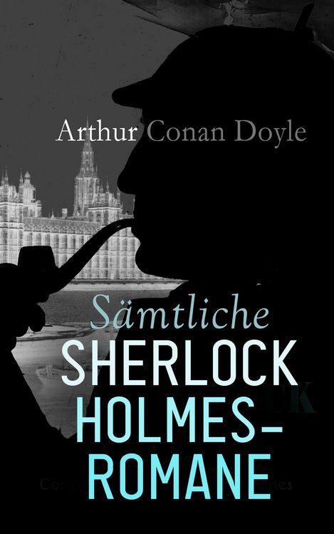 Produktbild: S&auml;mtliche Sherlock Holmes-Romane