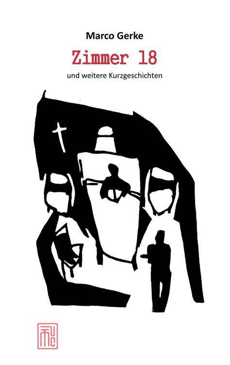 Produktbild: Zimmer 18 und weitere Kurzgeschichten