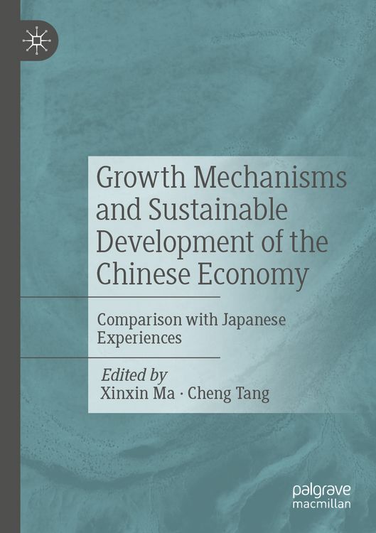 Produktbild: Growth Mechanisms and Sustainable Development of the Chinese Economy