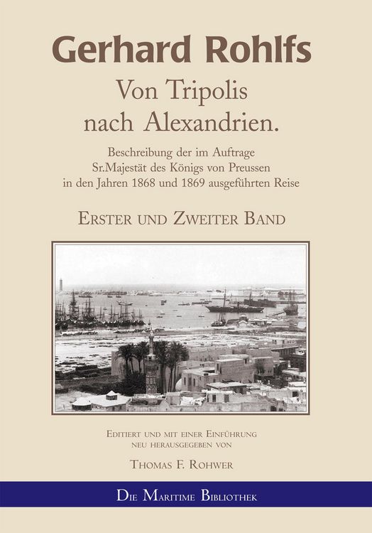 Produktbild: Gerhard Rohlfs - Von Tripolis nach Alexandrien.