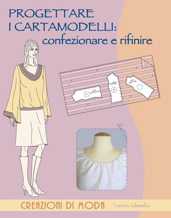 Produktbild: Progettare i cartamodelli: confezionare e rifinire