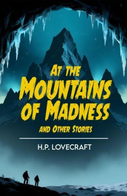 Produktbild: Lovecraft, H: At the Mountains of Madness