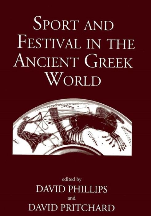 Produktbild: Phillips, D: Sport and Festival in the Ancient Greek World