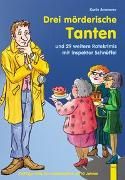 Produktbild: Drei m&ouml;rderische Tanten