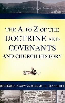 Produktbild: The A to Z of the Doctrine and Covenants and Church History