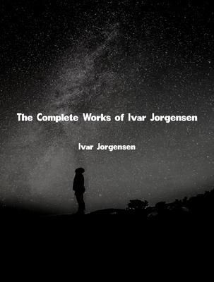 Produktbild: The Complete Works of Ivar Jorgensen
