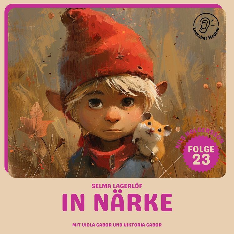 Produktbild: In N&auml;rke (Nils Holgersson, Folge 23)