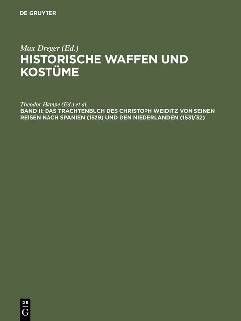 Produktbild: Das Trachtenbuch des Christoph Weiditz von seinen Reisen nach Spanien (1529) und den Niederlanden (1531/32)
