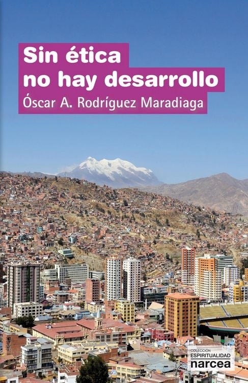 Produktbild: Sin &eacute;tica no hay desarrollo