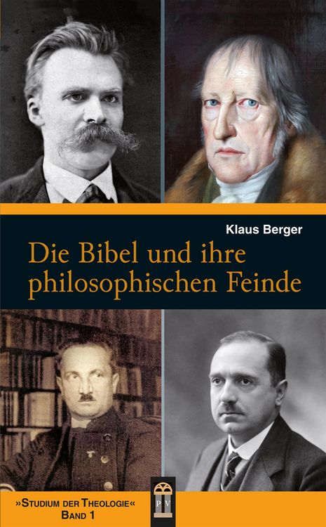 Produktbild: Die Bibel und ihre philosophischen Feinde