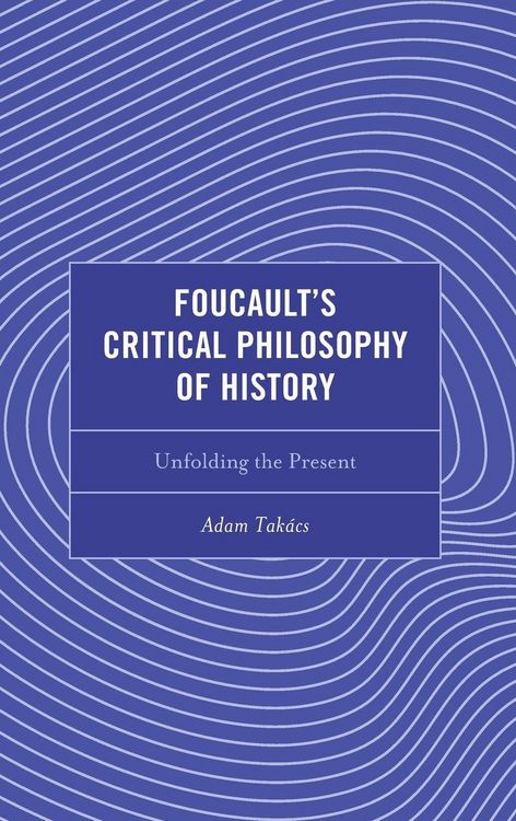 Produktbild: Foucault's Critical Philosophy of History