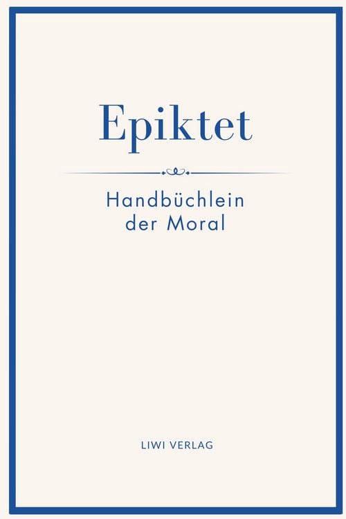 Produktbild: Epiktet: Handb&uuml;chlein der Moral