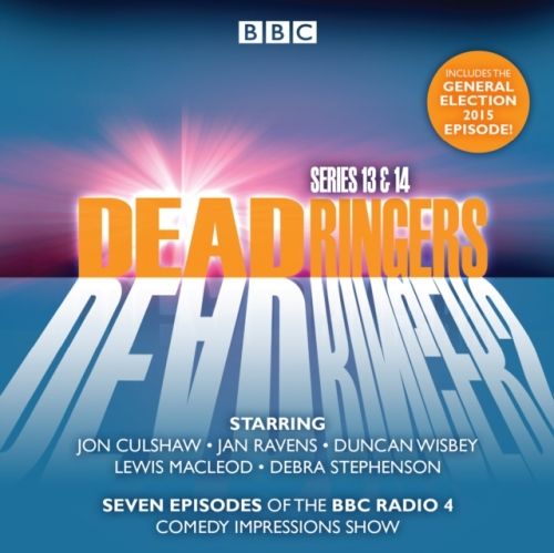 Produktbild: Dead Ringers Series 13 & 14: Seven Episodes of the BBC Radio 4 Comedy Series