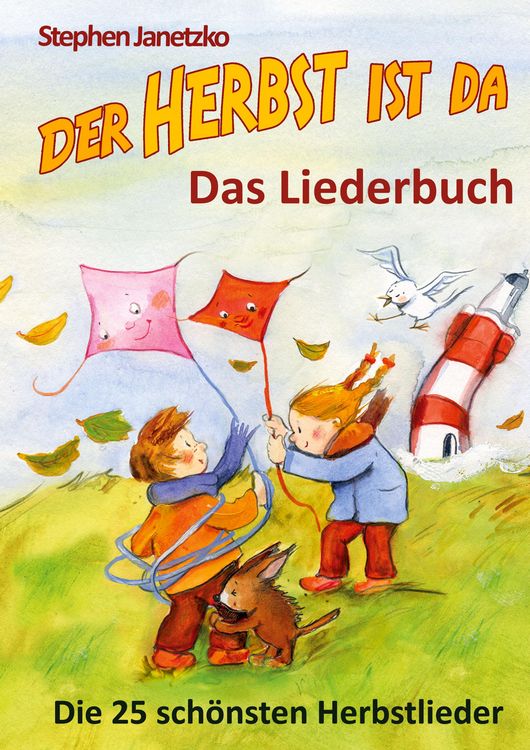 Produktbild: Der Herbst ist da - Die 25 sch&ouml;nsten Herbstlieder