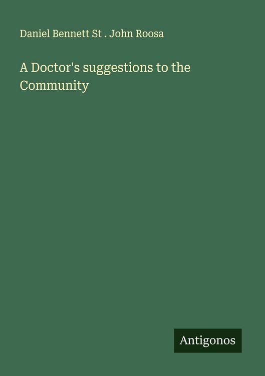 Produktbild: A Doctor's suggestions to the Community